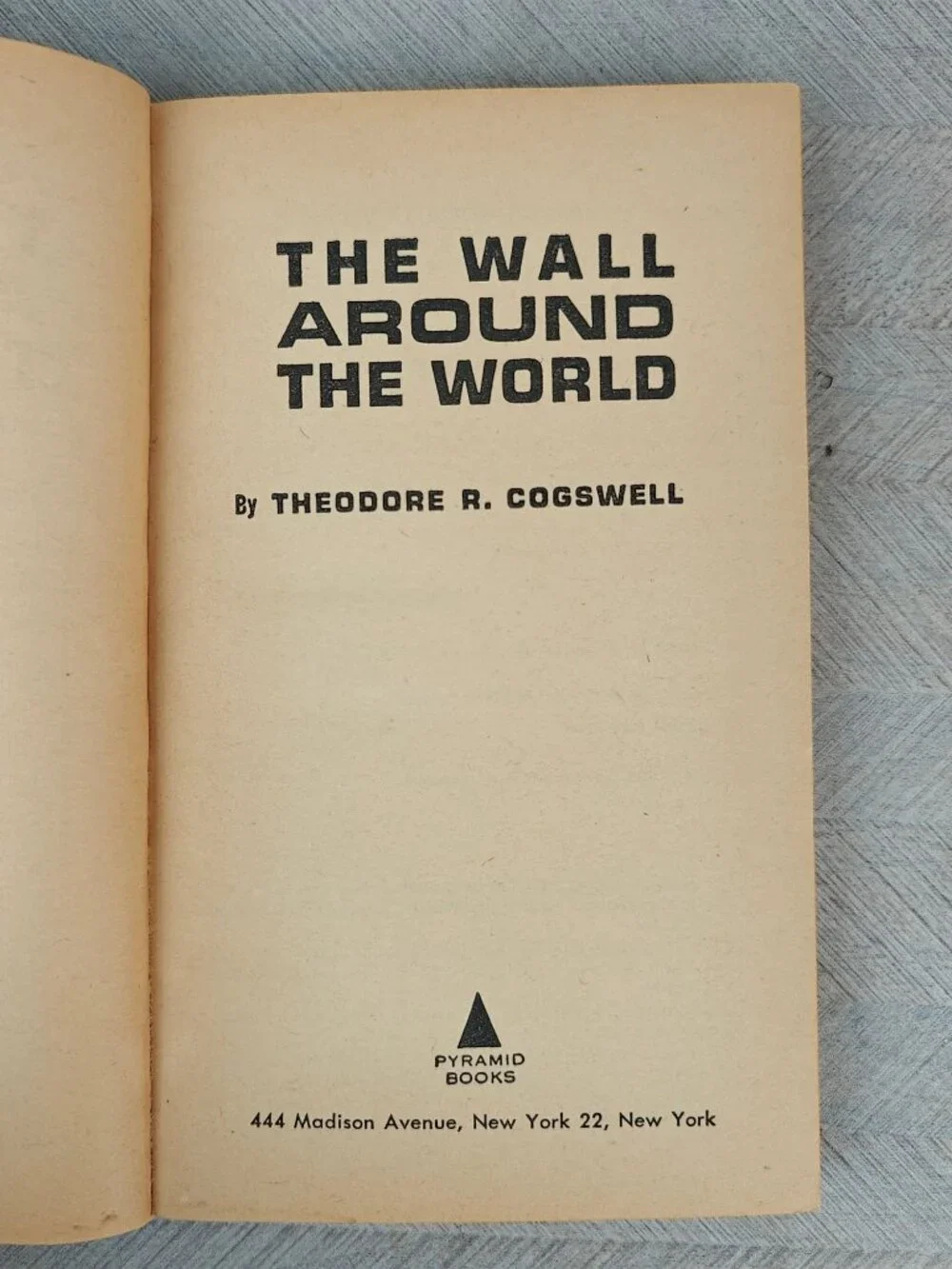 The Wall Around The World Theodore R. Cogswell Paperback 1962 Science Fiction